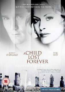 Постер фильма A Child Lost Forever: The Jerry Sherwood Story (1992)