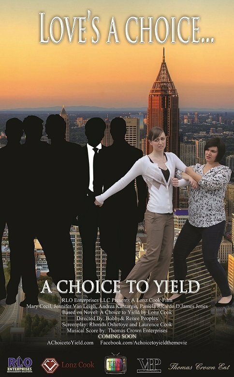 Постер фильма A Choice to Yield (2015)