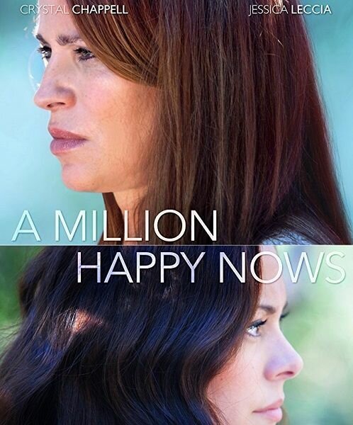 Постер фильма A Million Happy Nows (2017)