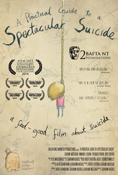 Постер фильма A Practical Guide to a Spectacular Suicide (2014)