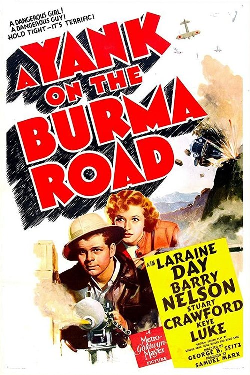 Постер фильма A Yank on the Burma Road (1942)