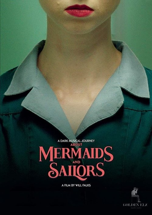 Постер фильма About Mermaids and Sailors (2019)