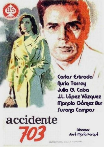 Постер фильма Accidente 703 (1962)