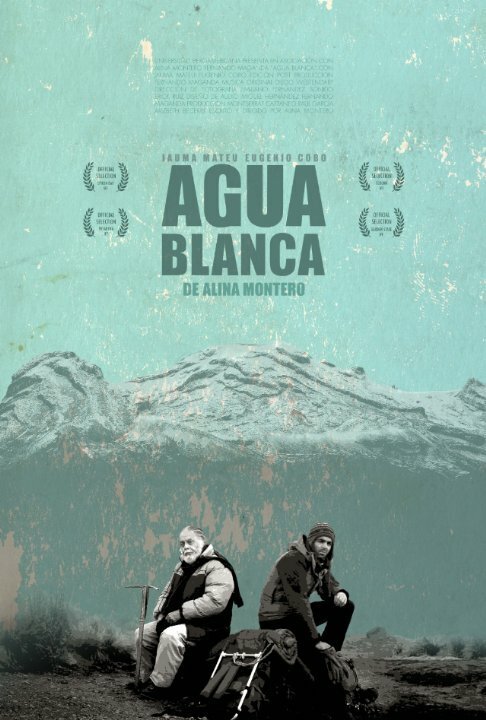 Постер фильма Agua Blanca (2014)