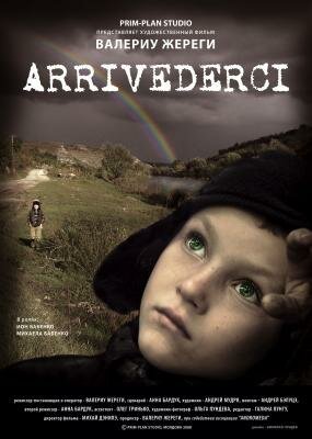 Постер фильма Arrivederci (2008)