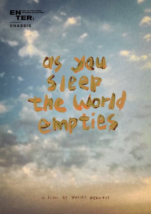 Постер фильма As you sleep the world empties (2020)