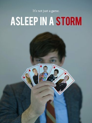 Постер фильма Asleep in a Storm (2013)