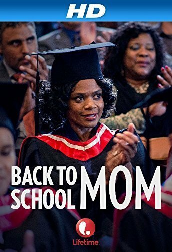 Постер фильма Back to School Mom (2015)