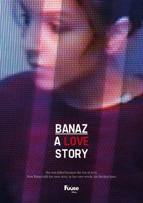 Постер фильма Banaz: A Love Story (2012)