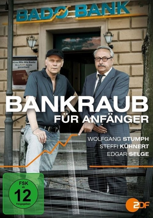 Постер фильма Bankraub für Anfänger (2012)