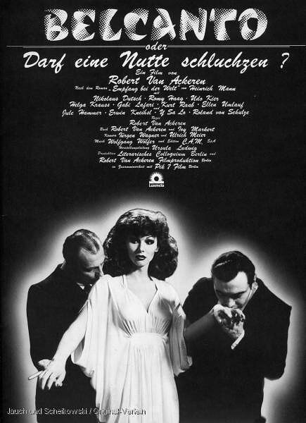 Постер фильма Belcanto oder Darf eine Nutte schluchzen? (1977)