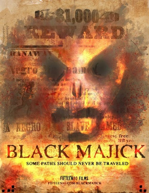 Постер фильма Black Majick (2016)