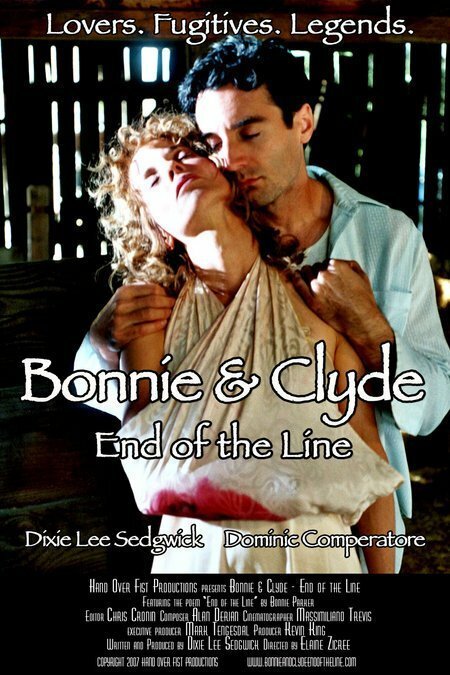 Постер фильма Bonnie and Clyde: End of the Line (2007)