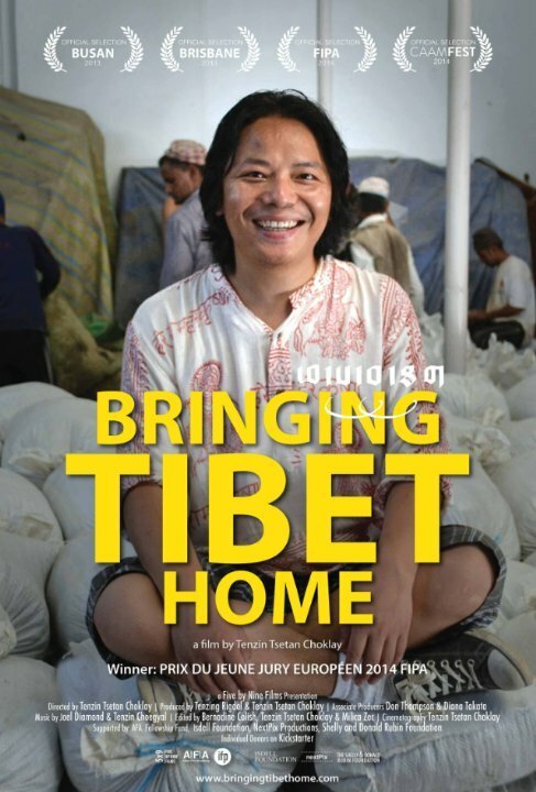 Постер фильма Bringing Tibet Home (2013)