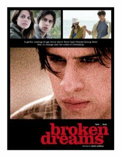 Постер фильма Broken Dreams (2010)