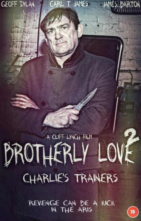 Постер фильма Brotherly Love 2 Charlie's Trainers 