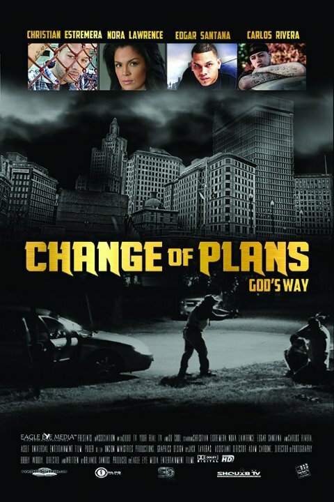 Постер фильма Change of Plans God's Way (2014)