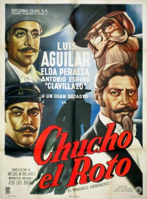 Постер фильма Chucho el Roto (1954)