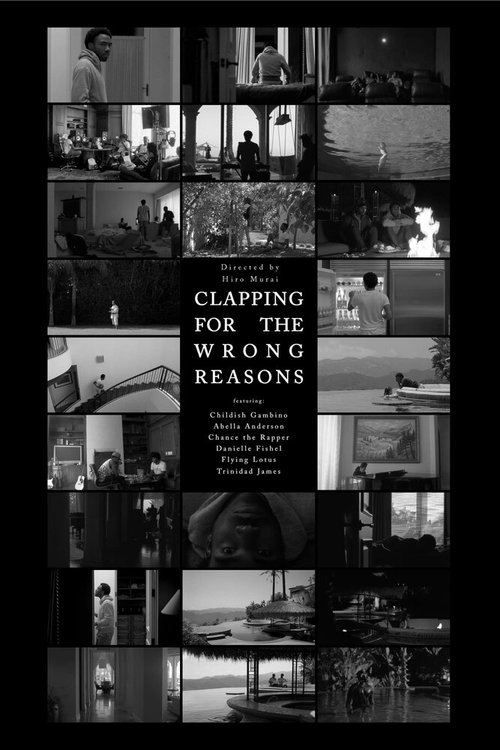 Постер фильма Clapping for the Wrong Reasons (2013)