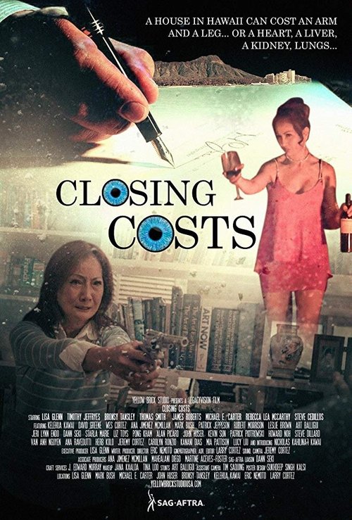 Постер фильма Closing Costs 