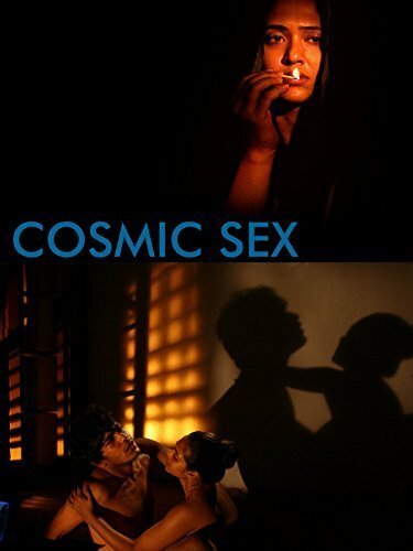 Постер фильма Cosmic Sex (2015)