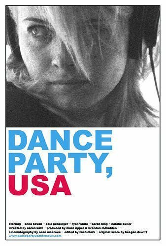 Постер фильма Dance Party, USA (2006)