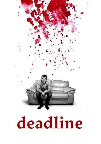 Постер фильма Deadline (2012)