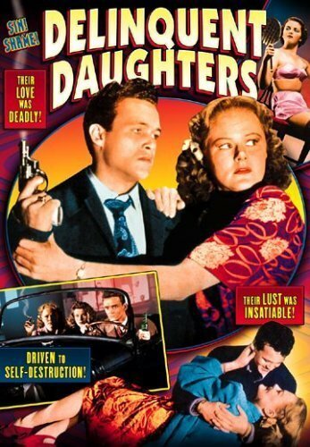 Постер фильма Delinquent Daughters (1944)