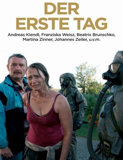 Постер фильма Der erste Tag (2008)