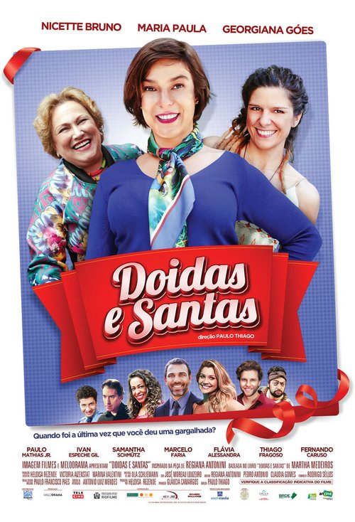 Постер фильма Doidas e Santas (2016)