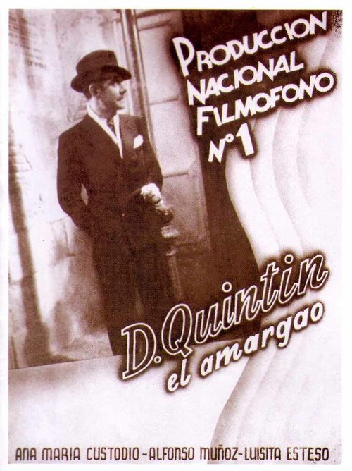 Постер фильма Don Quintín el amargao (1935)