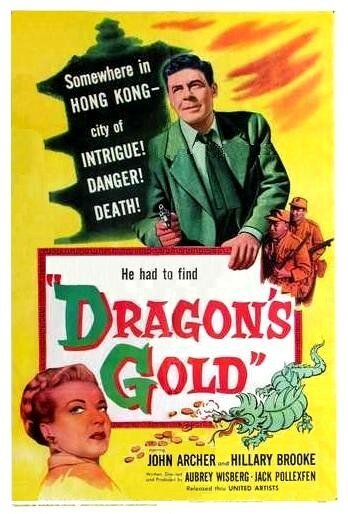 Постер фильма Dragon's Gold (1954)