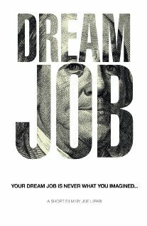 Постер фильма Dream Job (2012)