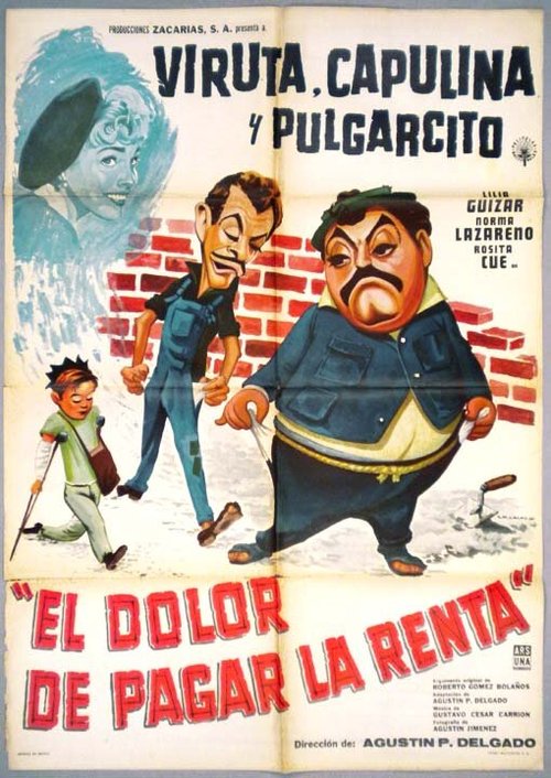 Постер фильма El dolor de pagar la renta (1960)