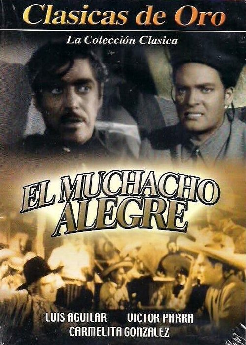 Постер фильма El muchacho alegre (1948)