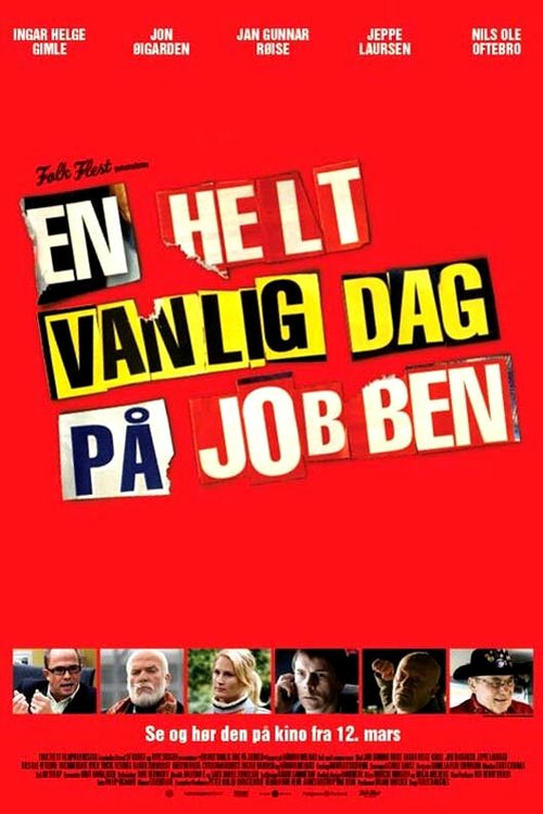 Постер фильма En helt vanlig dag på jobben (2010)