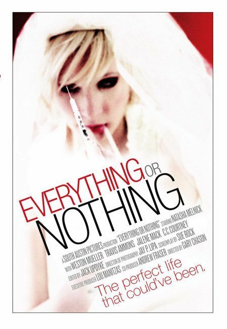 Постер фильма Everything or Nothing (2007)