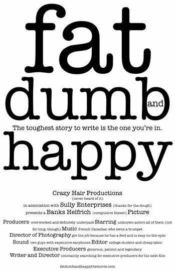 Постер фильма Fat, Dumb and Happy (2014)