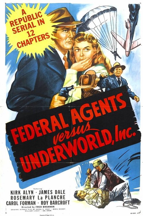 Постер фильма Federal Agents vs. Underworld, Inc. (1949)