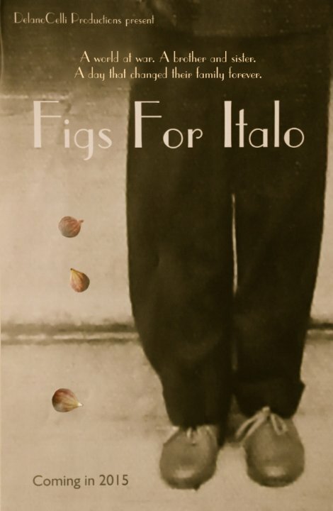 Постер фильма Figs for Italo (2015)