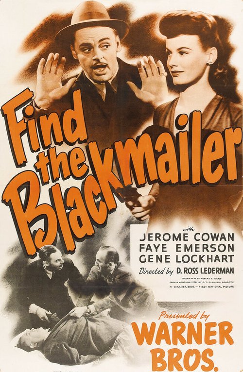 Постер фильма Find the Blackmailer (1943)