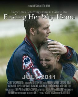 Постер фильма Finding Her Way Home (2011)