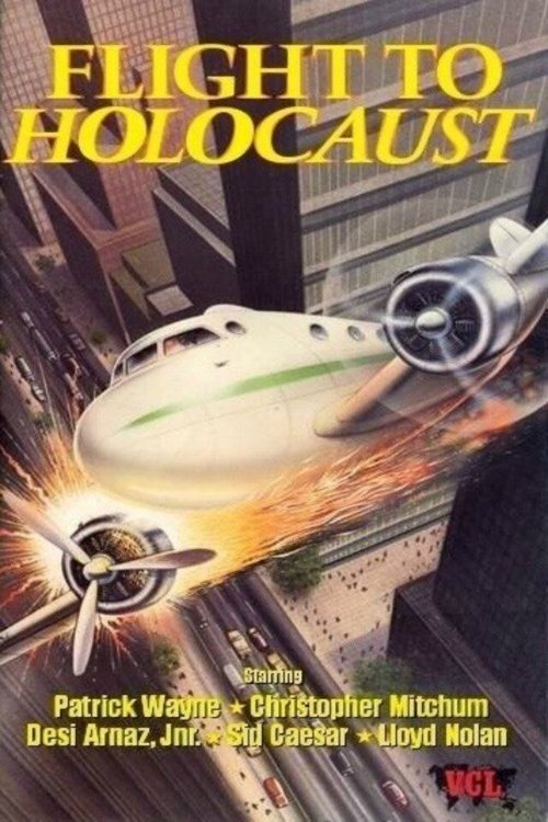 Постер фильма Flight to Holocaust (1977)