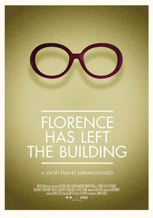 Постер фильма Florence Has Left the Building (2014)