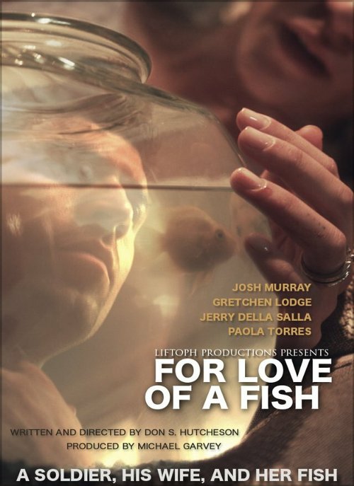 Постер фильма For Love of a Fish (2014)