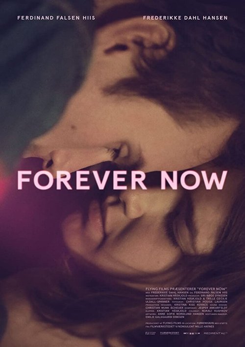 Постер фильма Forever Now (2017)