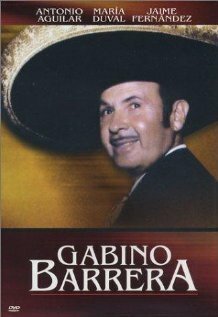 Постер фильма Gabino Barrera (1965)