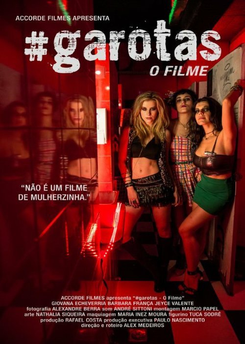 Постер фильма #garotas: O Filme (2015)