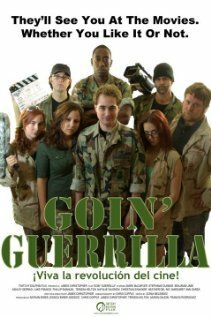 Постер фильма Goin' Guerrilla (2013)