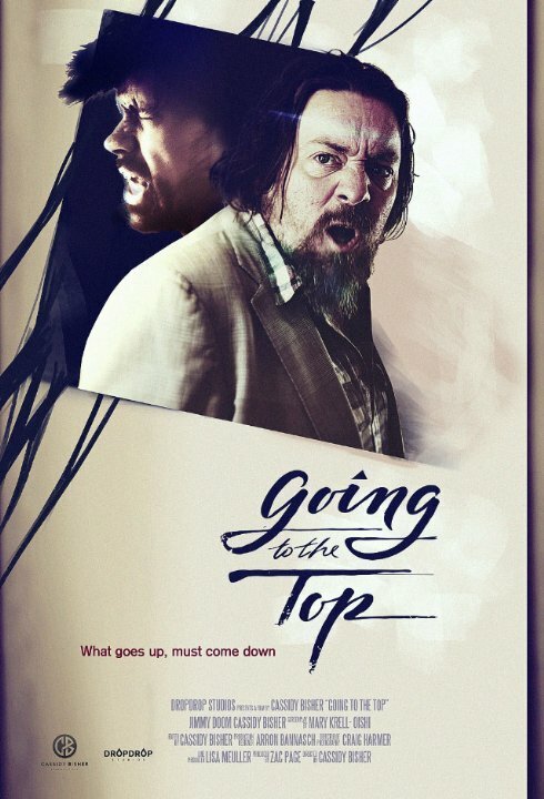 Постер фильма Going to the Top (2014)